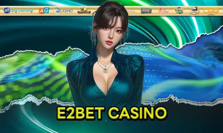 E2BET CASINO Feature Image